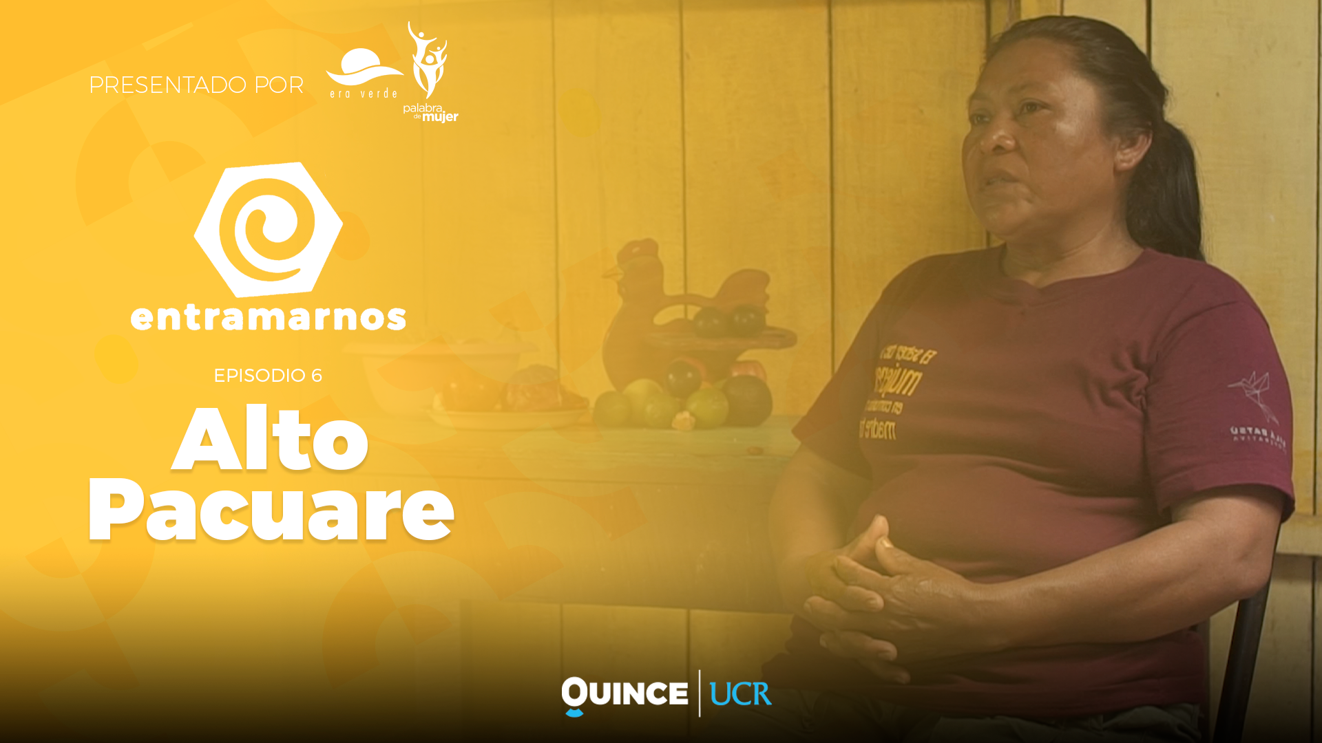 Entramarnos: Alto Pacuare