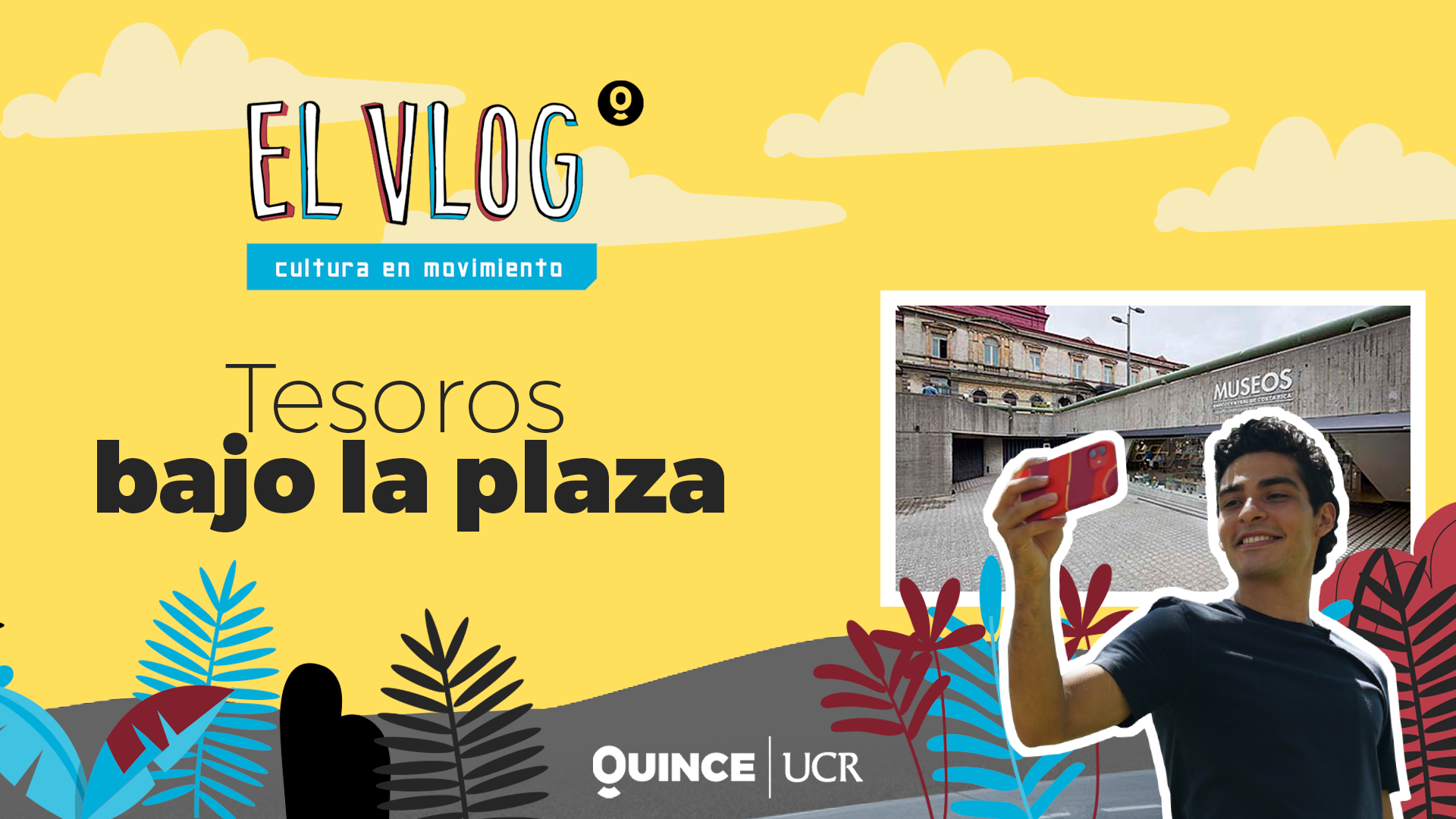 El Vlog: Tesoros bajo la plaza