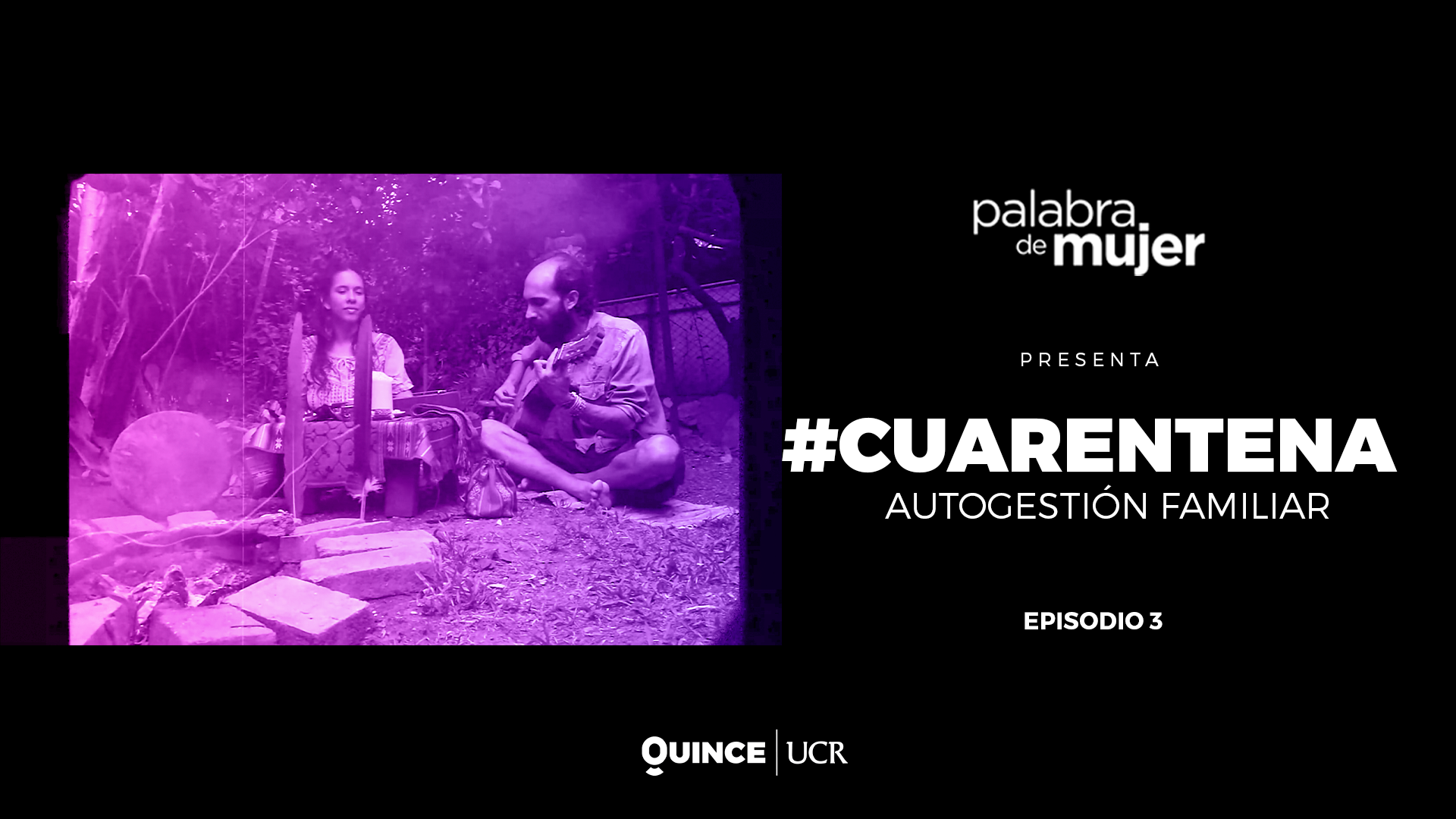 Cuarentena: Autogestión Familiar