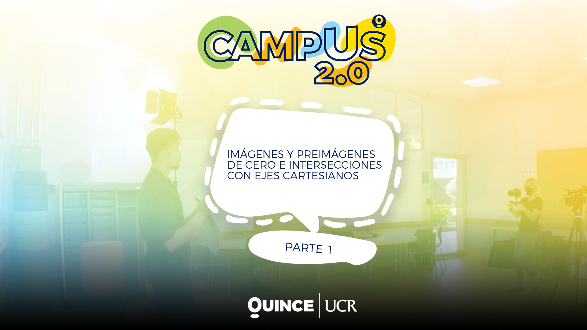 Campus 2.0: Imágenes y preimágenes de 0 e intersecciones con ejes cartesianos