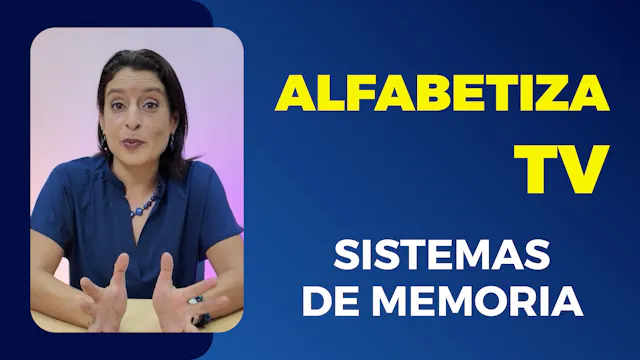 Alfabetiza TV: Sistemas de memoria