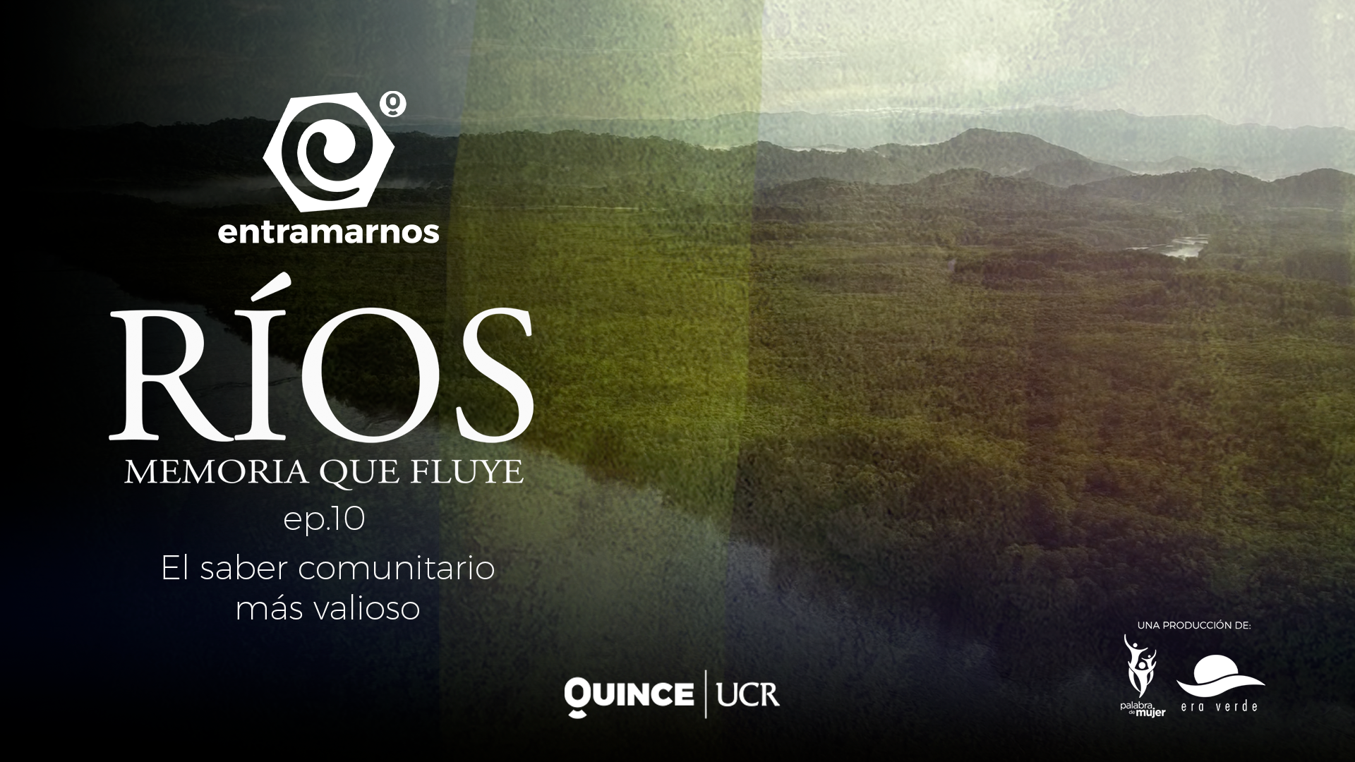 Entramarnos: El saber comunitario más valioso
