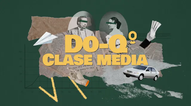 DoQ: Clase Media