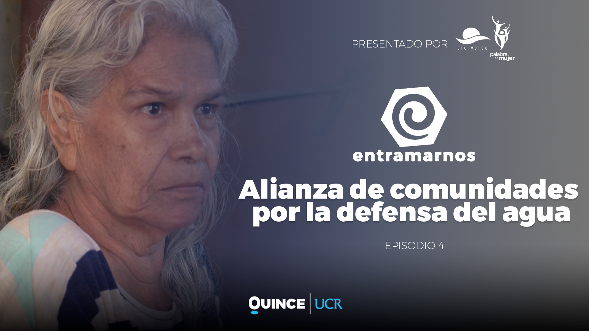 Entramarnos: Alianza de las comunidades por la defensa del agua