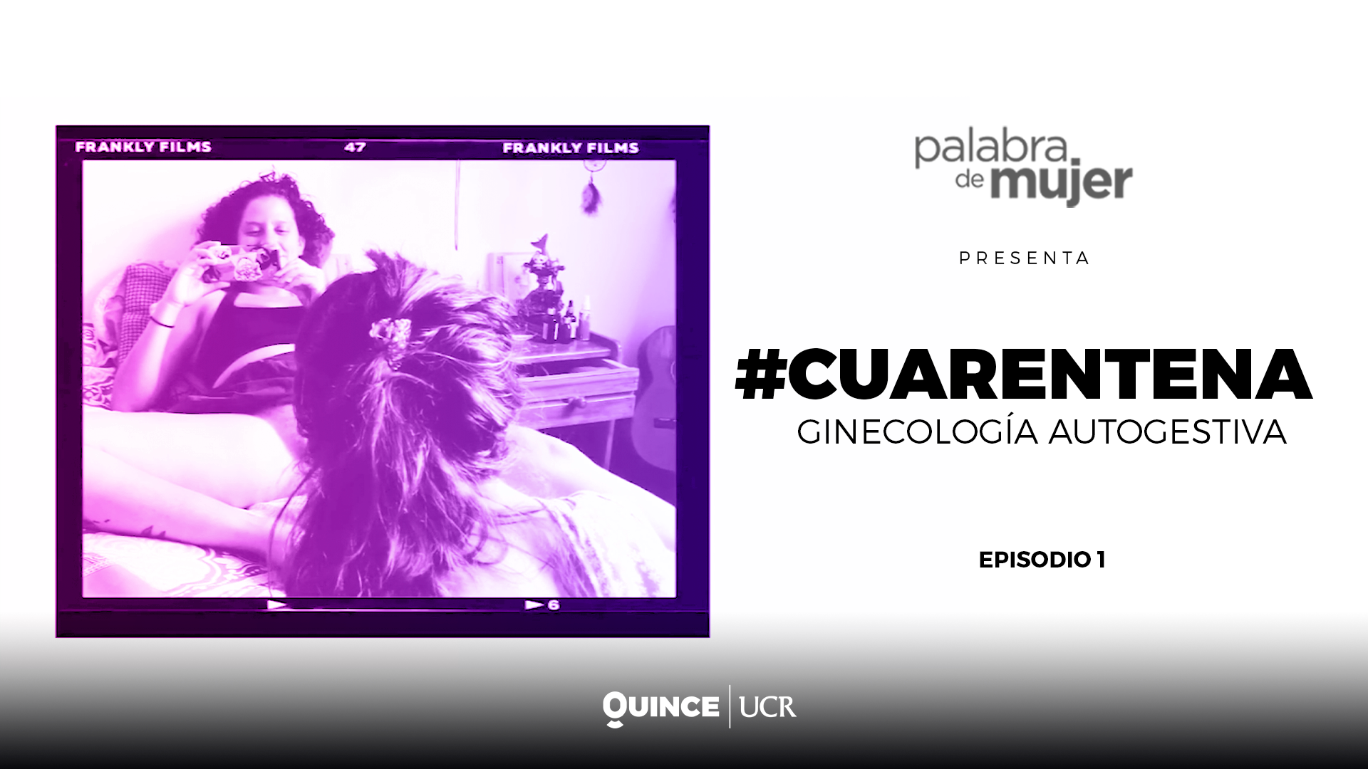 Cuarentena: Ginecología Autogestiva