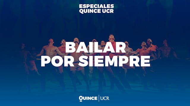 Especiales UCR: Bailar por siempre