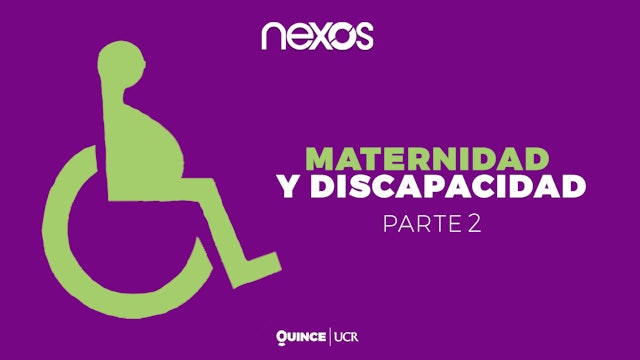 Maternidad y discapacidad (parte 2)