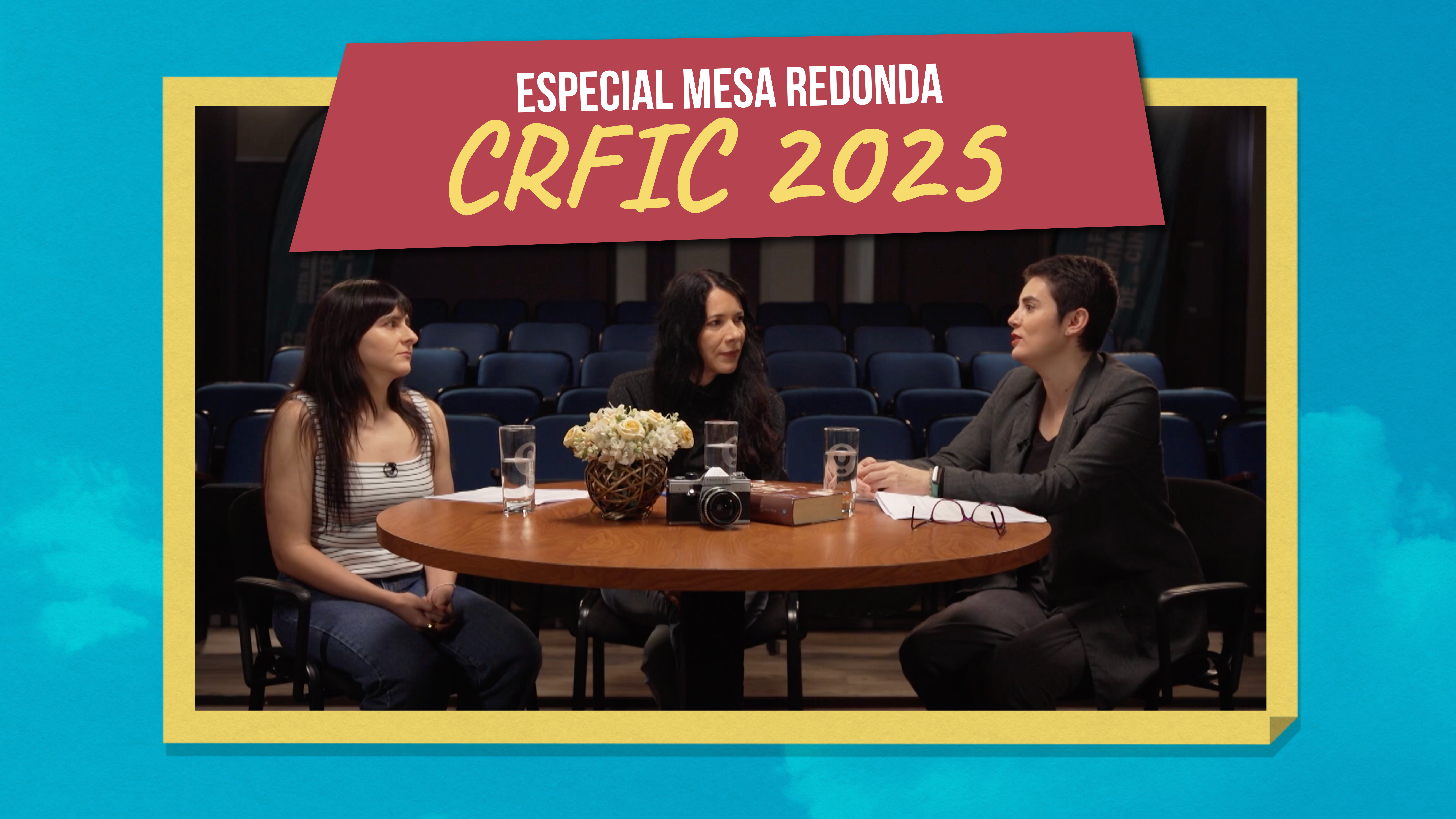 El Vlog: Especial Mesa Redonda del CRFIC2025