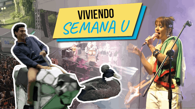 El Vlog: viviendo Semana U