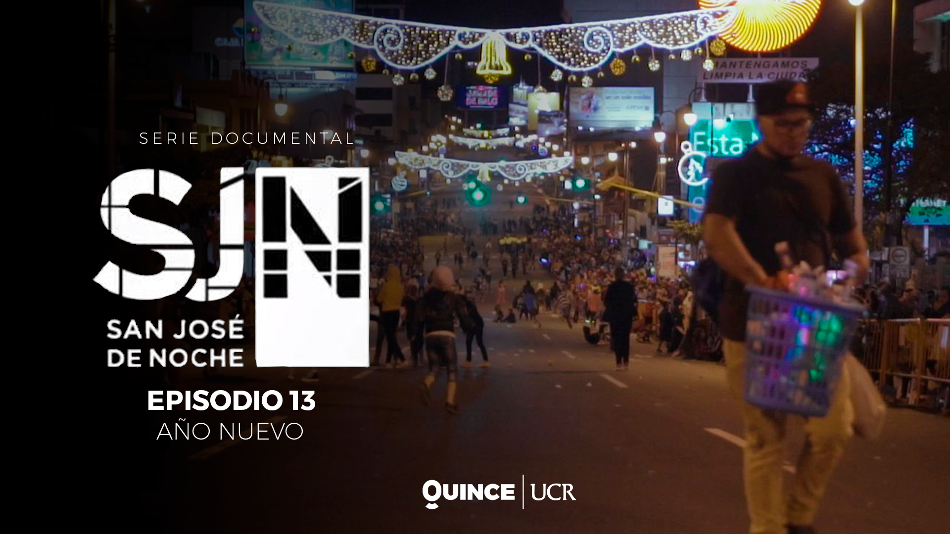 San José de noche: Nuevo año