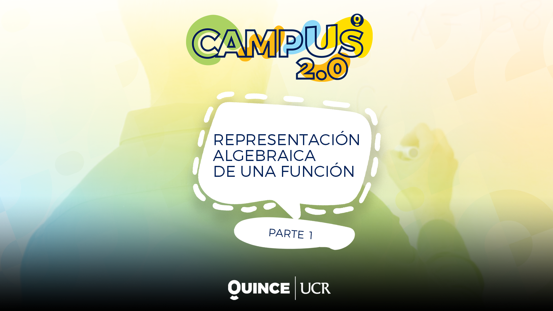 Campus 2.0: Representación algebraica de una función (parte1)