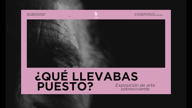 Palabra de Mujer: Qué llevabas puesto