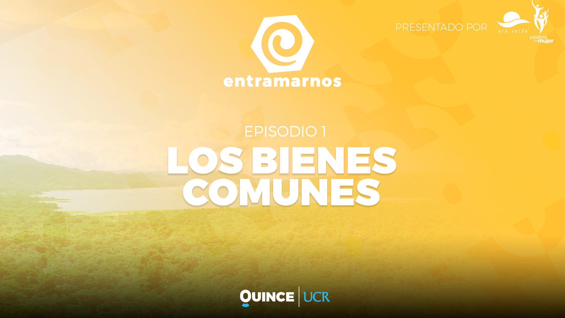 Entramarnos: Los bienes comunes