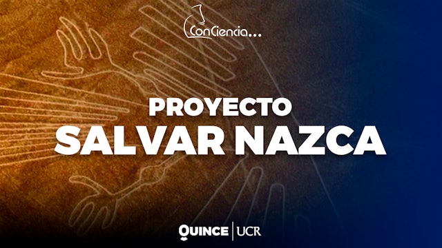 ConCiencia: Proyecto Salvar Nazca