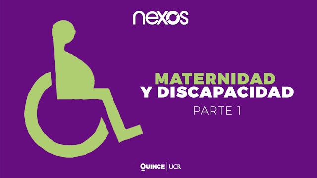 Maternidad y discapacidad (parte 1)
