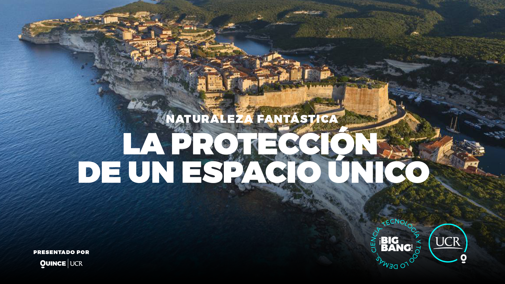 La protección de un espacio único