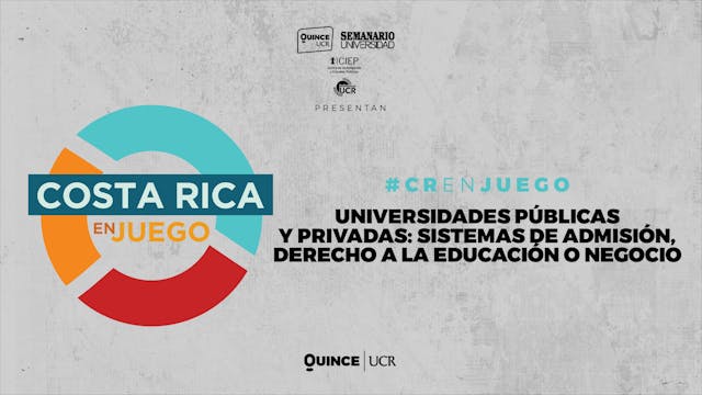 Costa Rica en juego: Universidades pú...