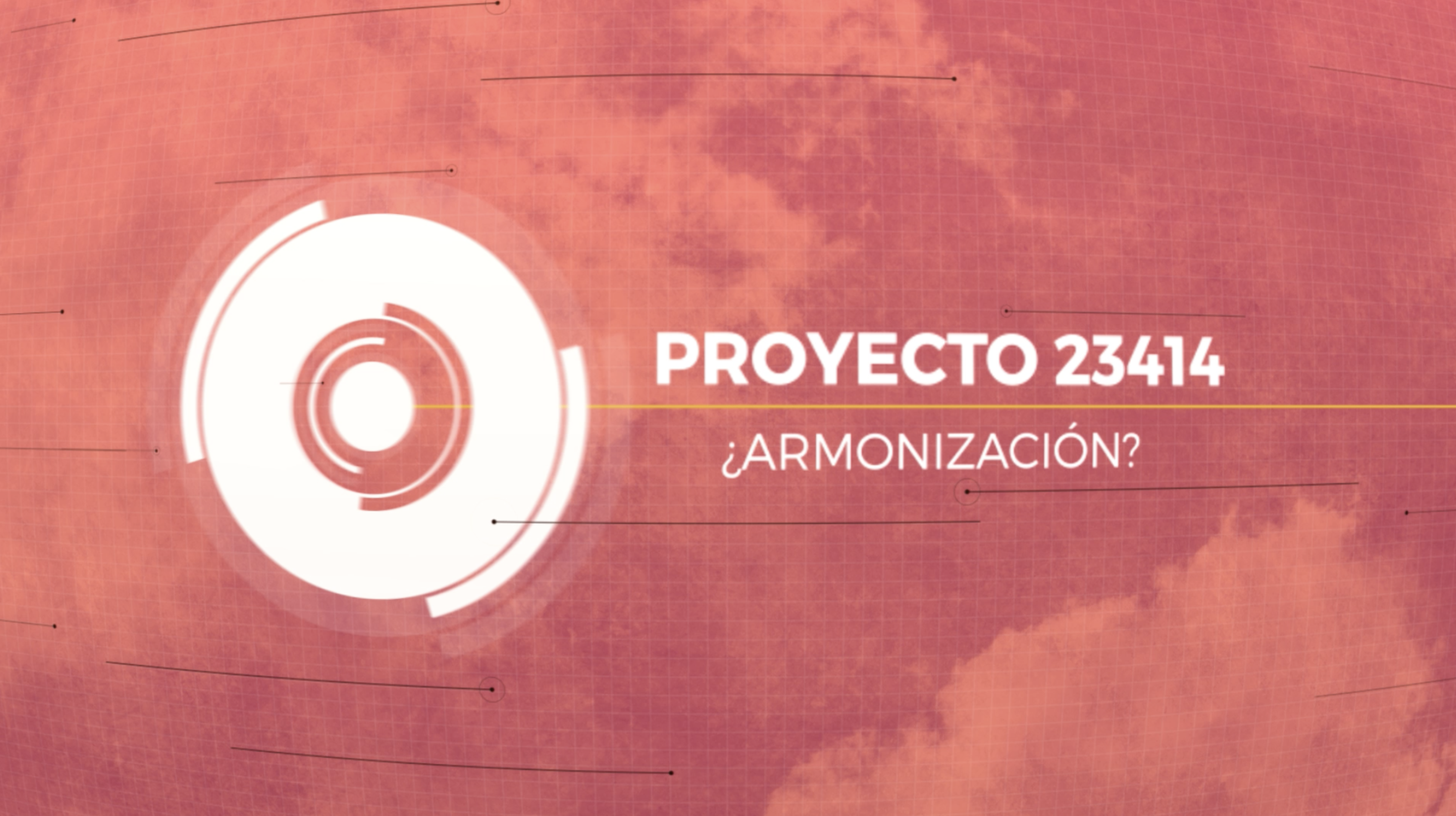 Entramarnos: Proyecto 23414 ¿Amonización?