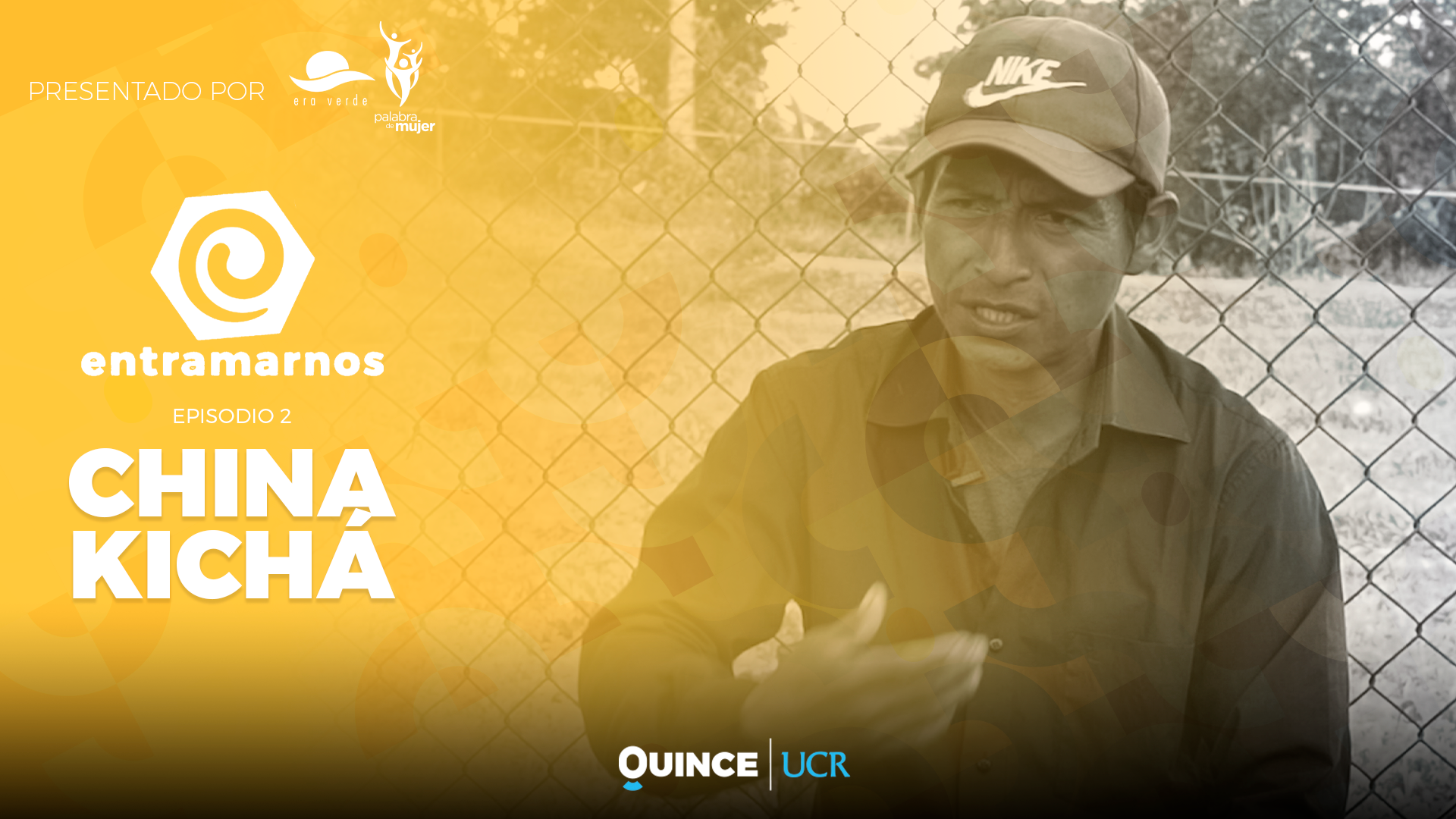 Entramarnos: China kichá