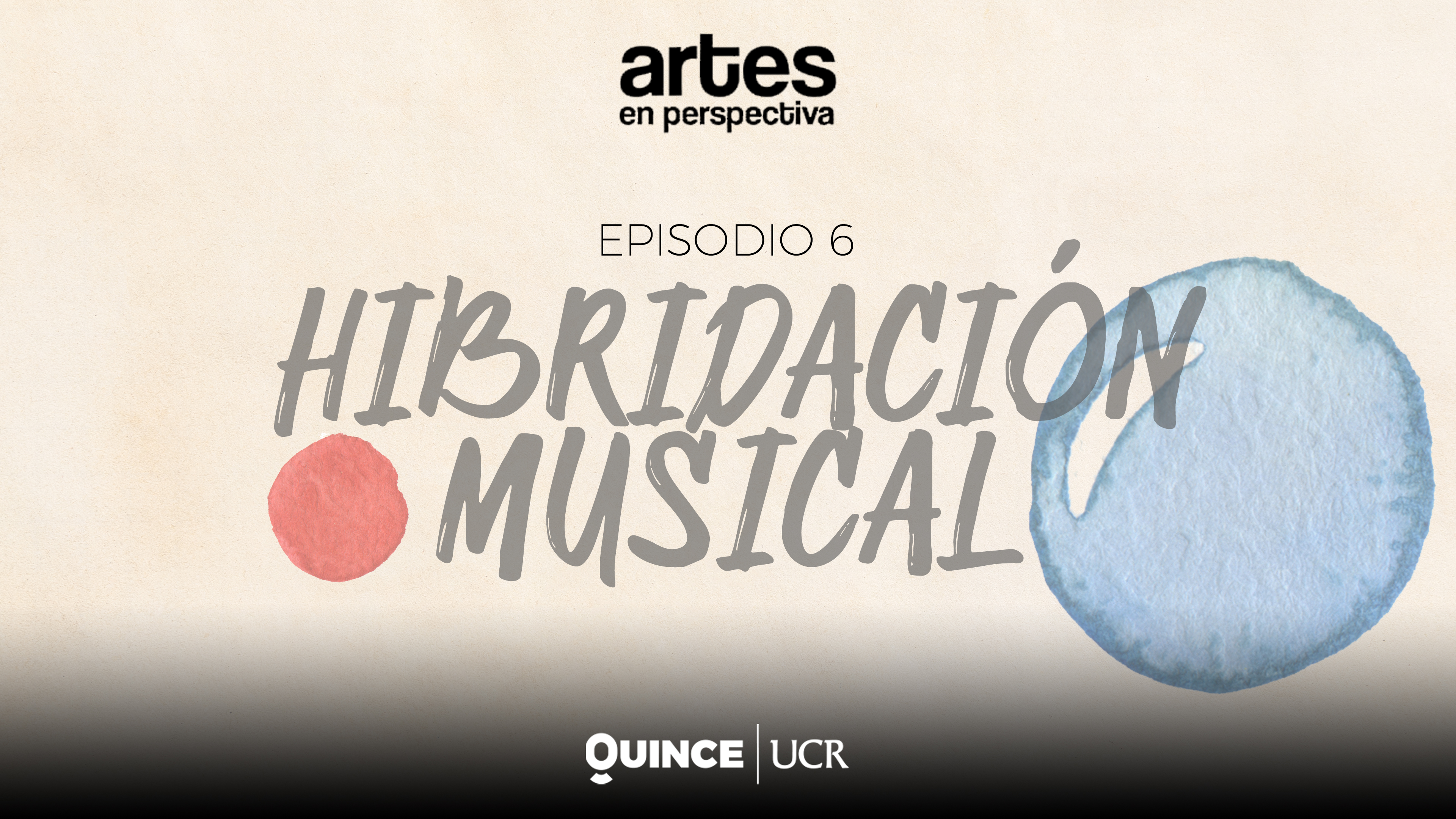 Artes en perspectiva: Hibridación musical