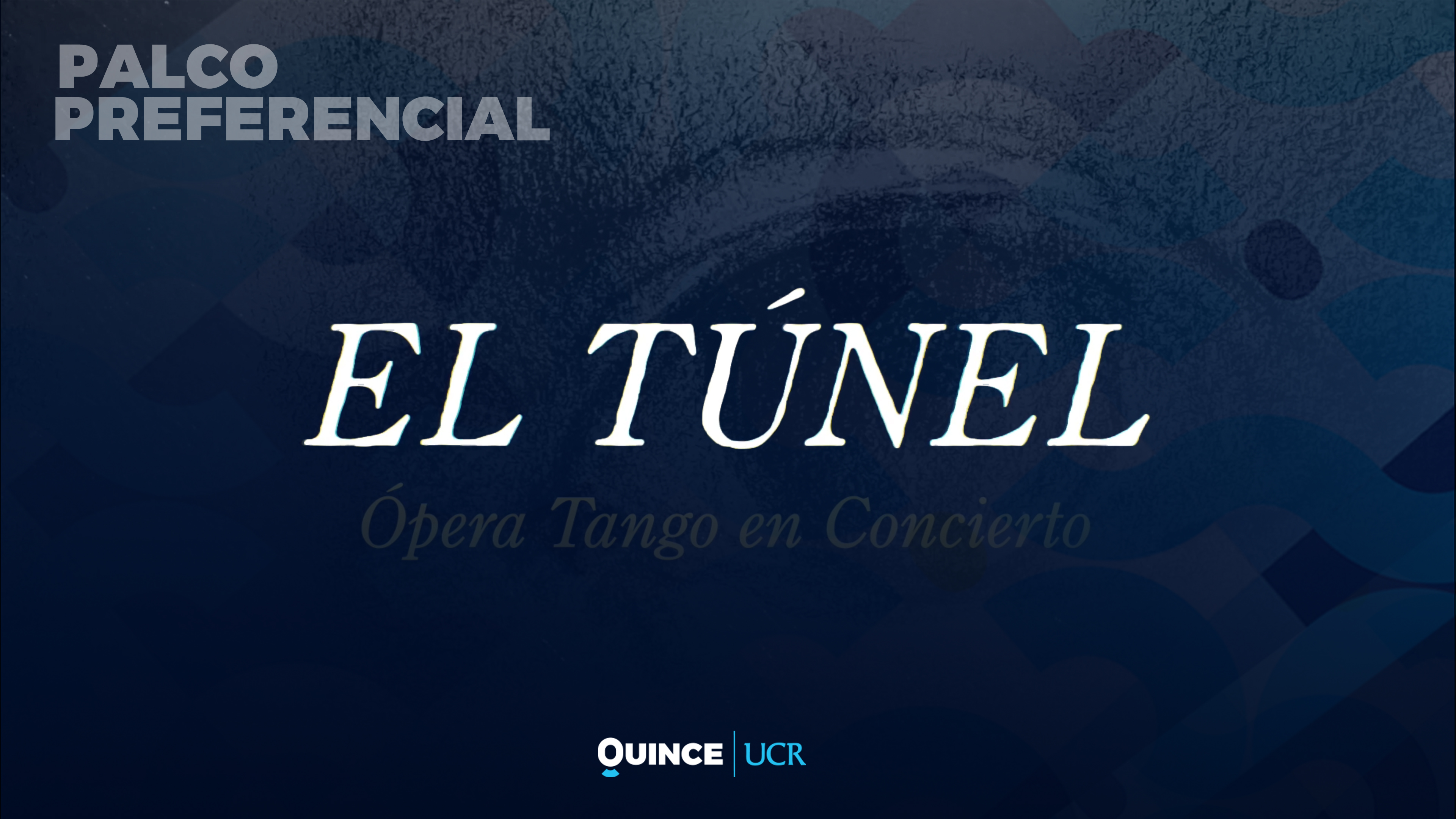 Palco Preferencial: El túnel