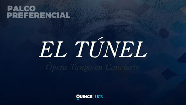 Palco Preferencial: El túnel