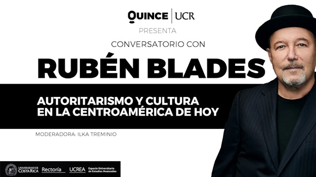 Foro "Autoritarismo y cultura en la Centroamérica de hoy" con Rubén Blades