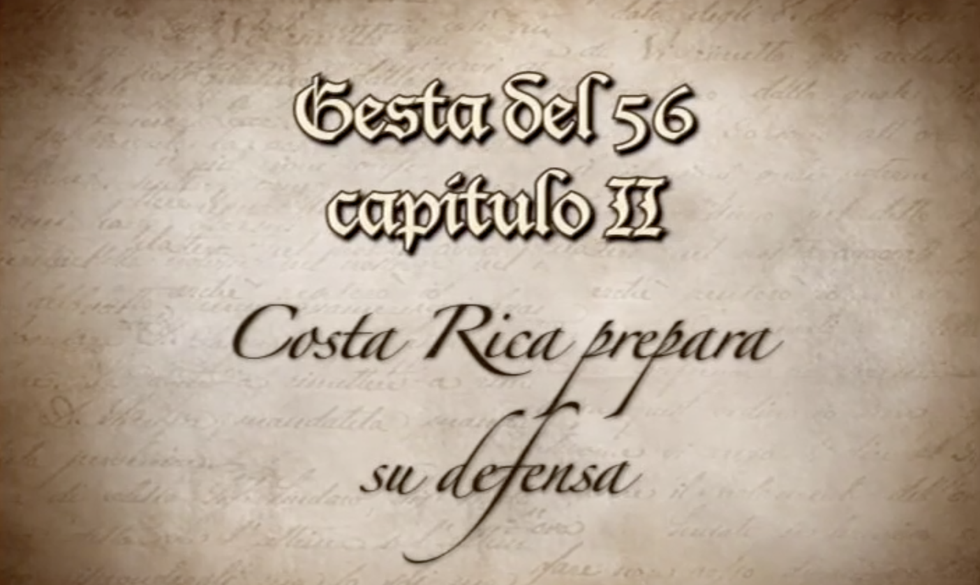 Gesta del 56: Costa Rica prepara su defensa