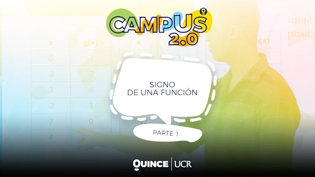 Campus 2.0: Signo de una función Parte 1