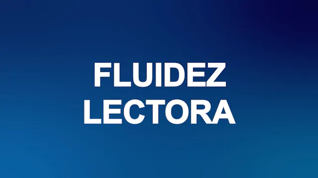 Alfabetiza TV: Fluidez lectora