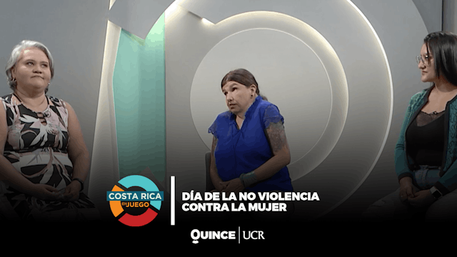 Costa Rica en juego: Día Internacional de la No Violencia Contra la Mujer