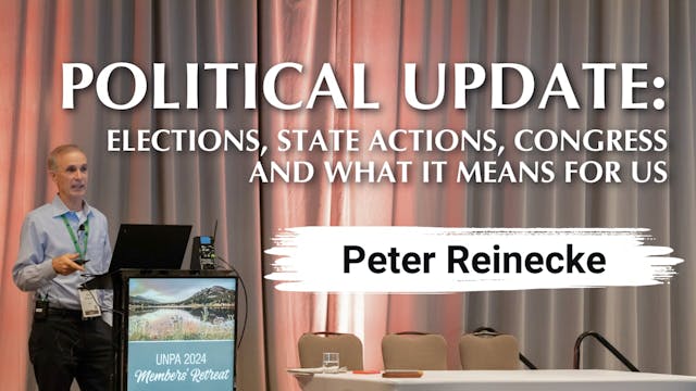 Peter Reinecke | Political Update: Elections, State Actions, Congress...