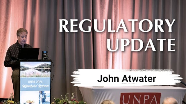 John Atwater | Regulatory Update