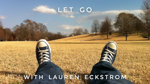 Let Go: Lauren Eckstrom