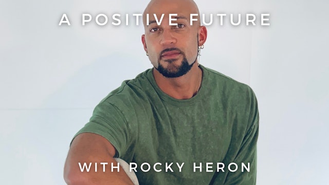 A Positive Future: Rocky Heron