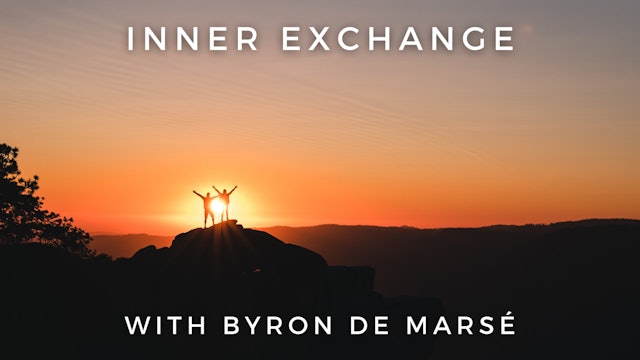 Inner Exchange: Byron de Marsé 