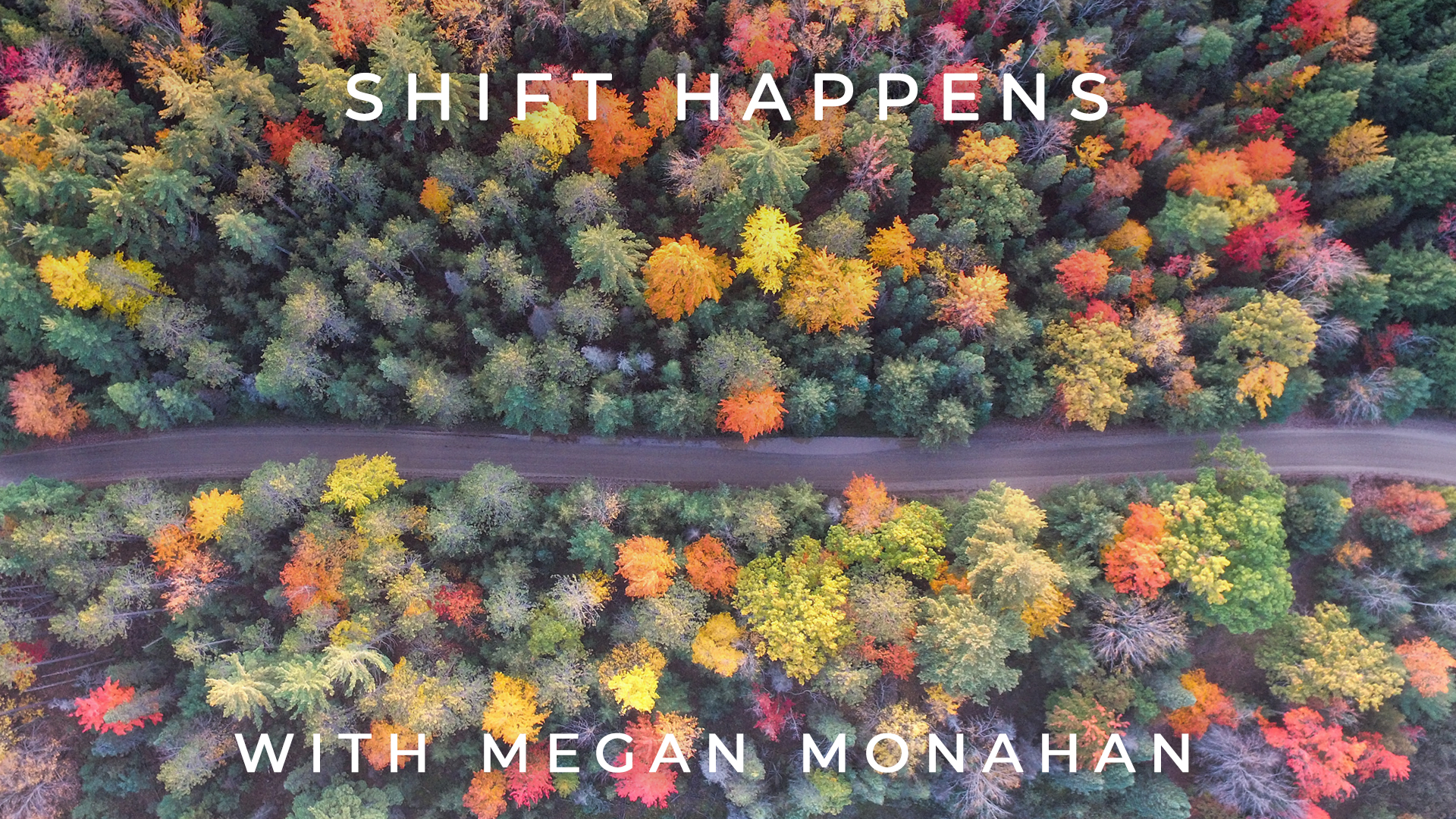 Shift Happens: Megan Monahan
