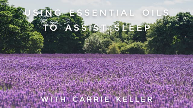 Using Essential Oils To Assist Sleep:...