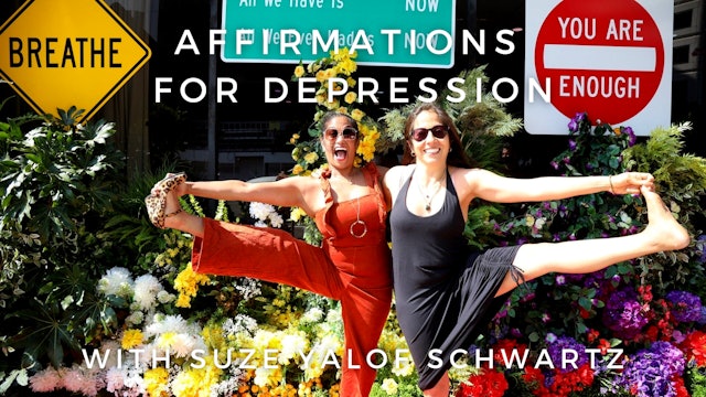 Affirmations for Depression: Suze Yalof Schwartz