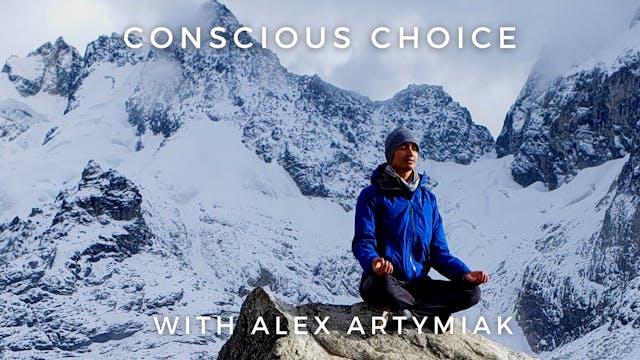 Conscious Choice: Alex Artymiak