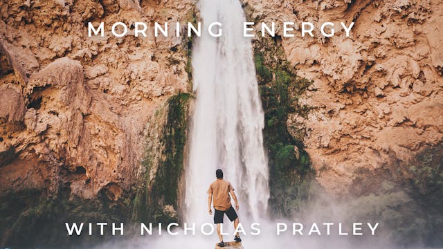 Morning Energy: Nicholas Pratley