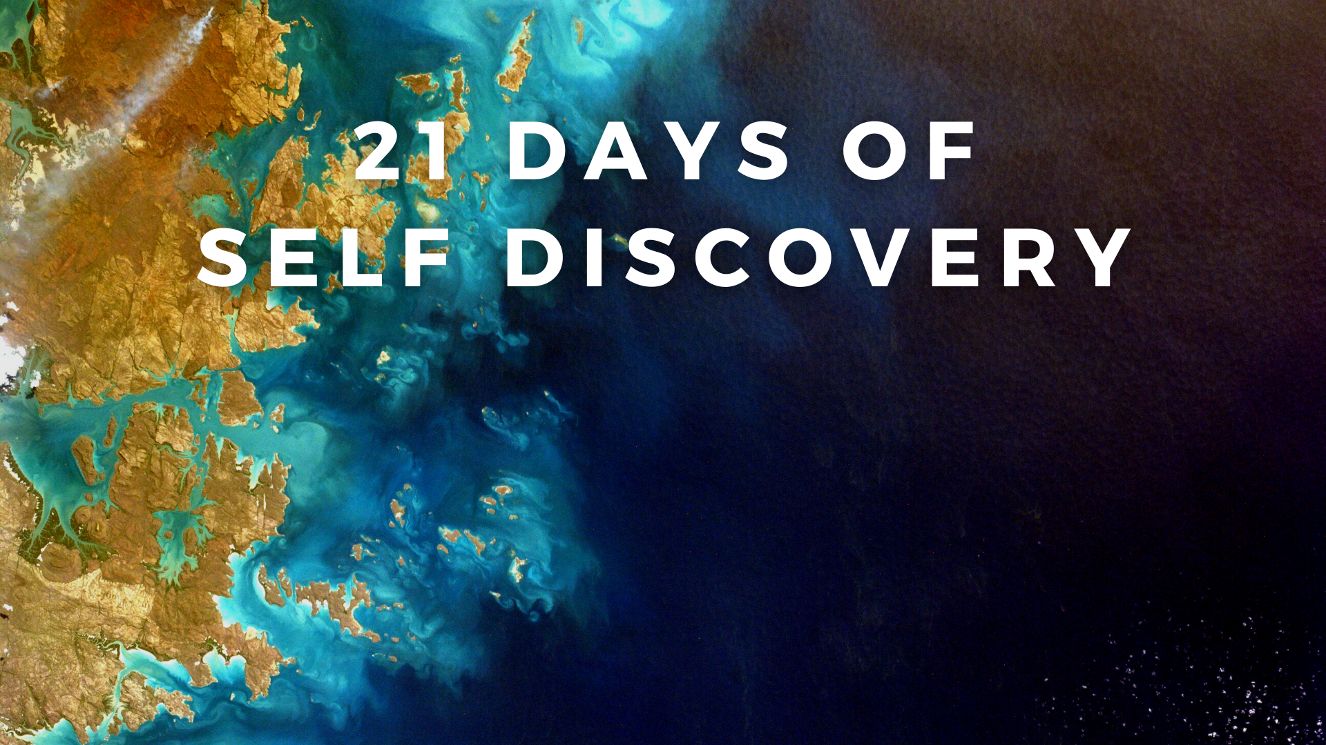 21 DAYS OF SELF DISCOVERY