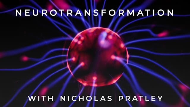 NeuroTransformation: Nicholas Pratley