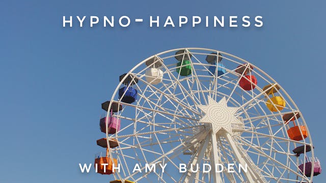 Hypno-Happiness: Amy Budden