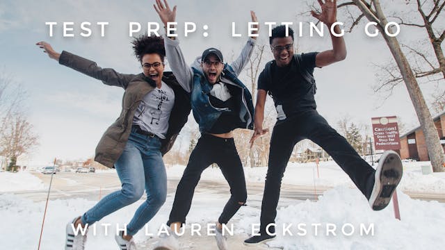 Test Prep: Letting Go: Lauren Eckstrom