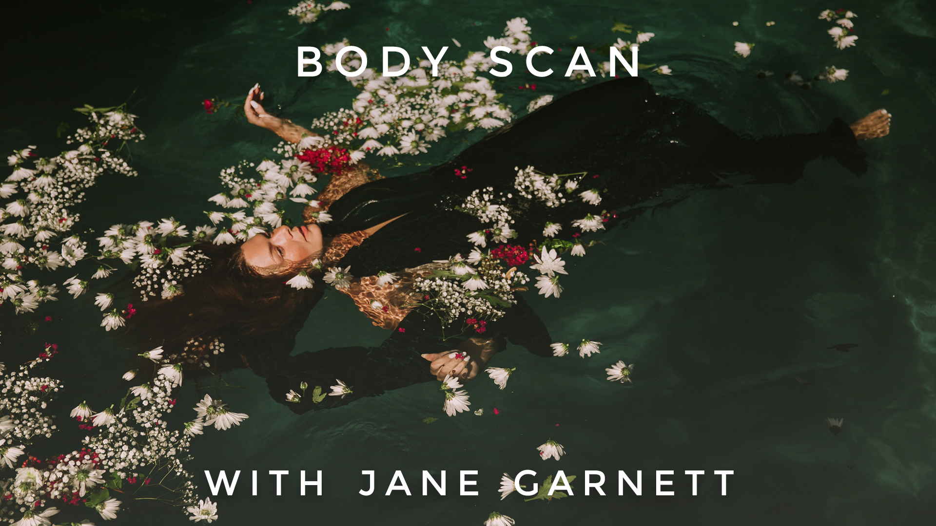 Body Scan: Jane Garnett