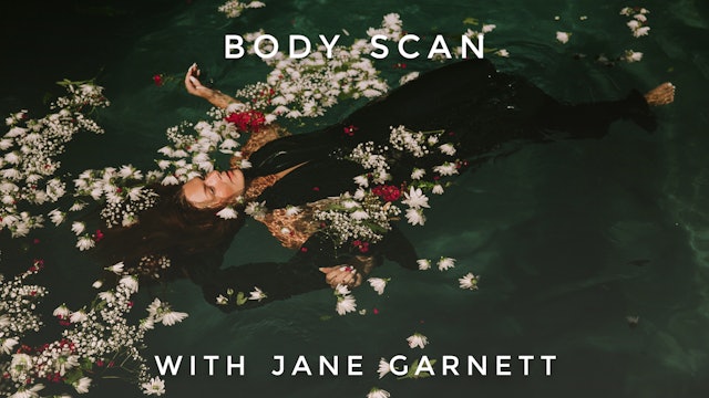 Body Scan: Jane Garnett