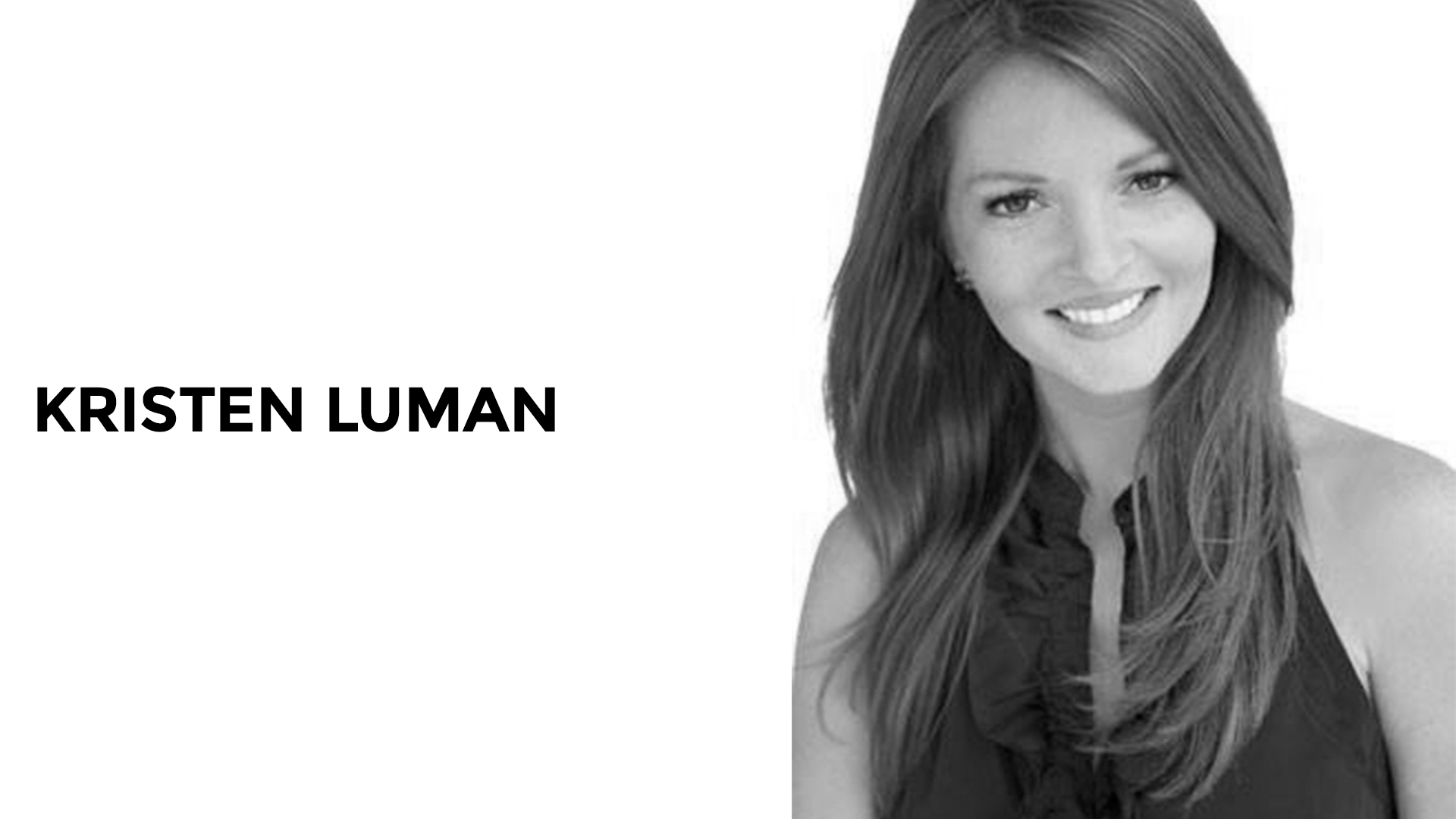 KRISTEN LUMAN