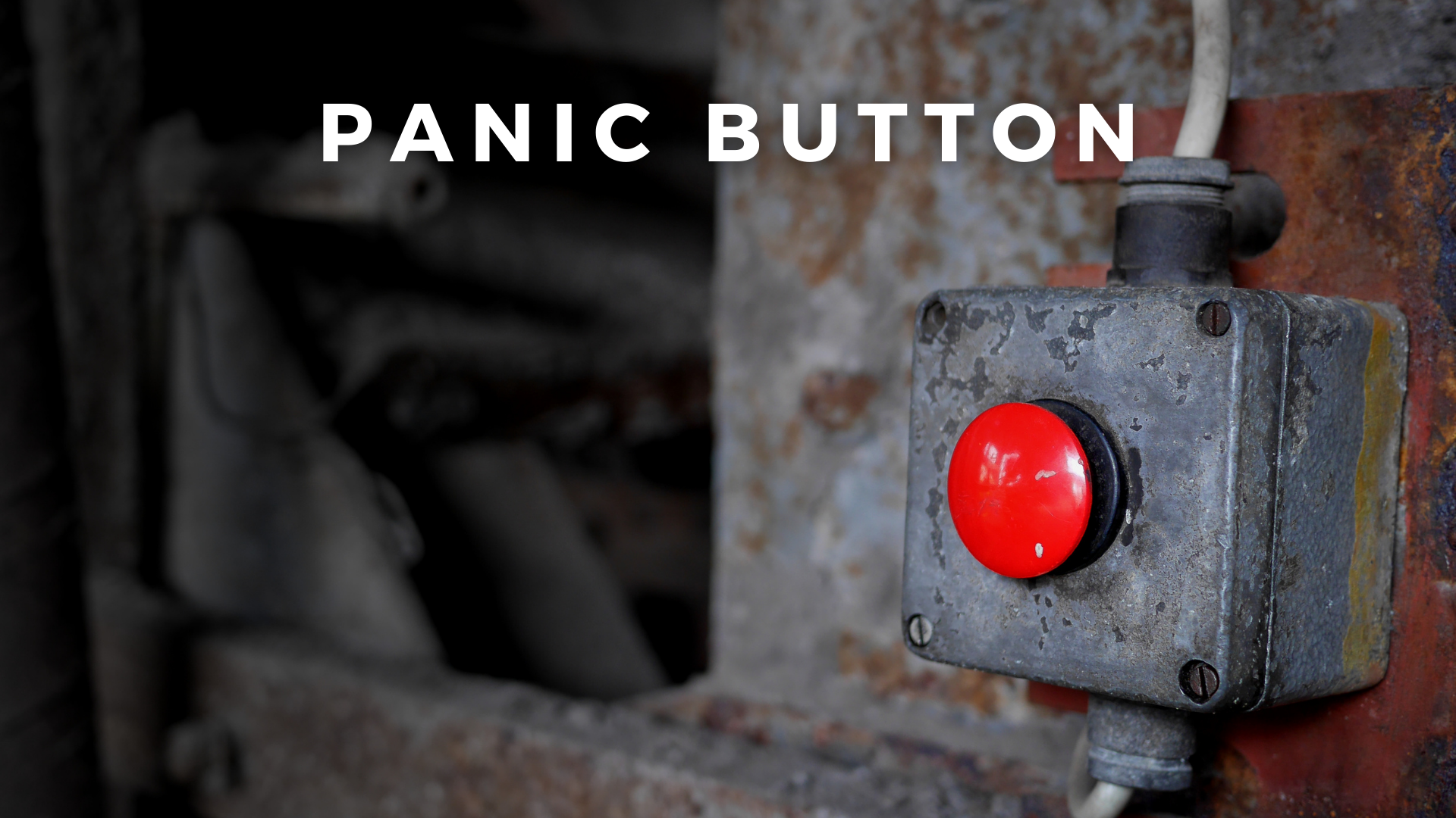 PANIC BUTTON