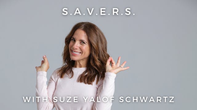 S.A.V.E.R.S.: Suze Yalof Schwartz